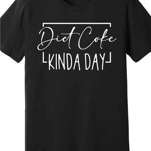 Black Tee with Fun White Graphic, “DIET COKE KINDA DAY”, NEW